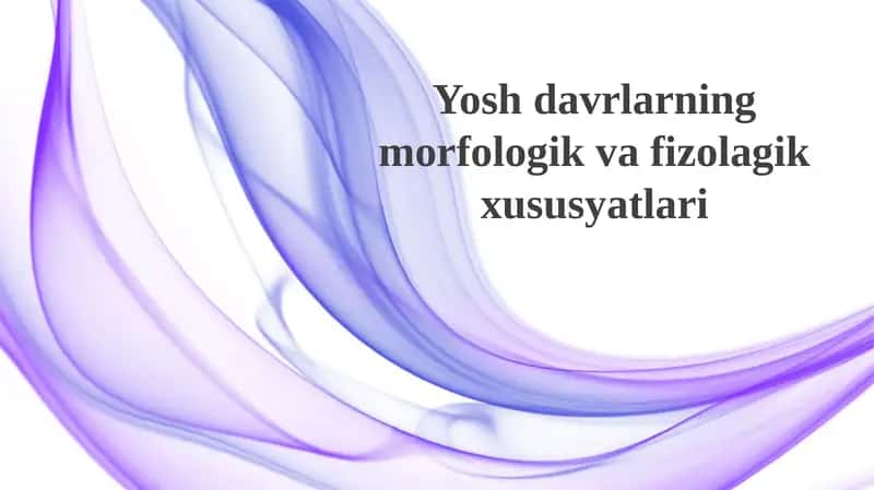 Yosh o'simliklarning morfologik xususiyatlari