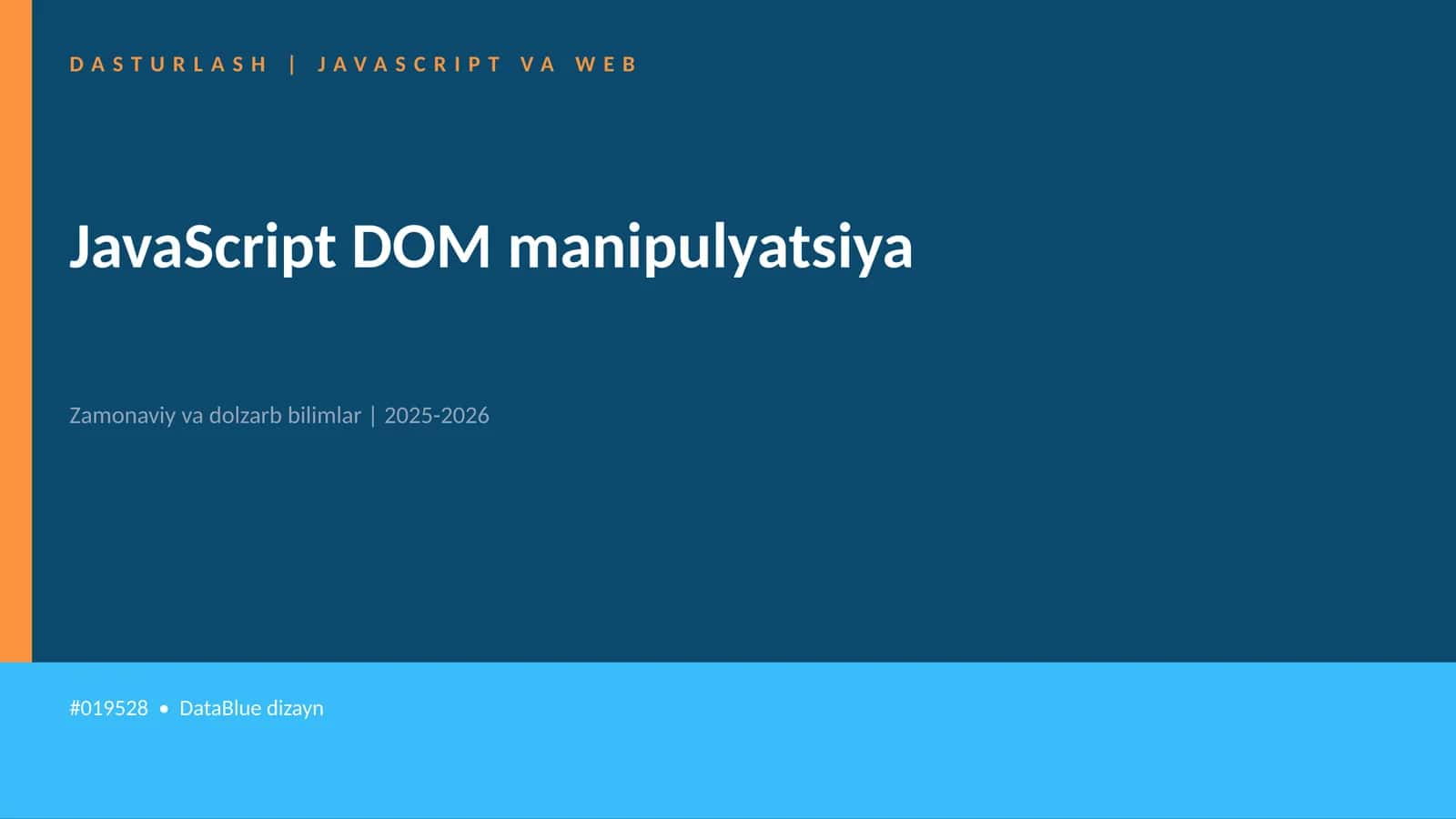 JavaScript DOM manipulyatsiya