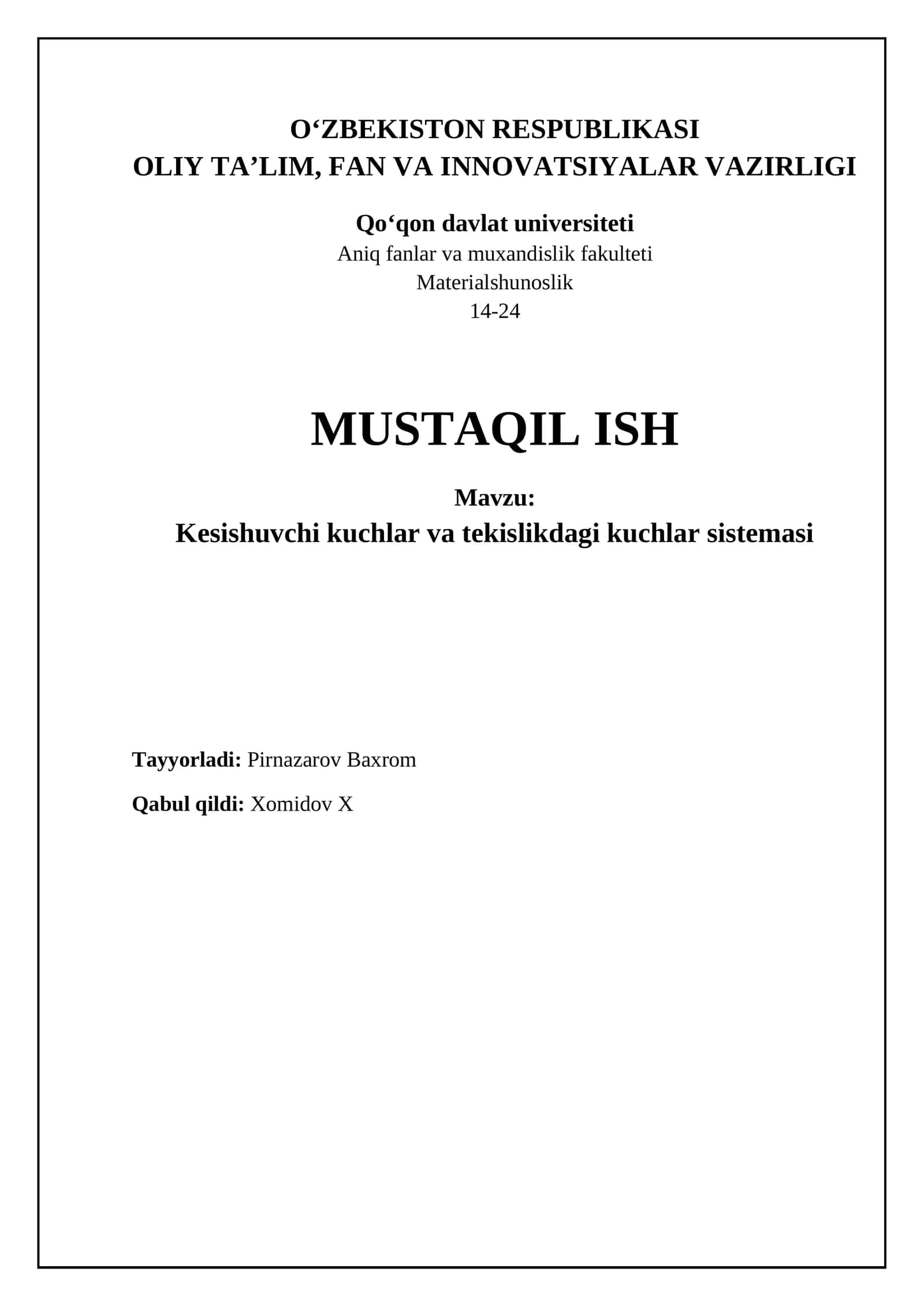 Kesishuvchi kuchlar va tekislikdagi kuchlar sistemasi