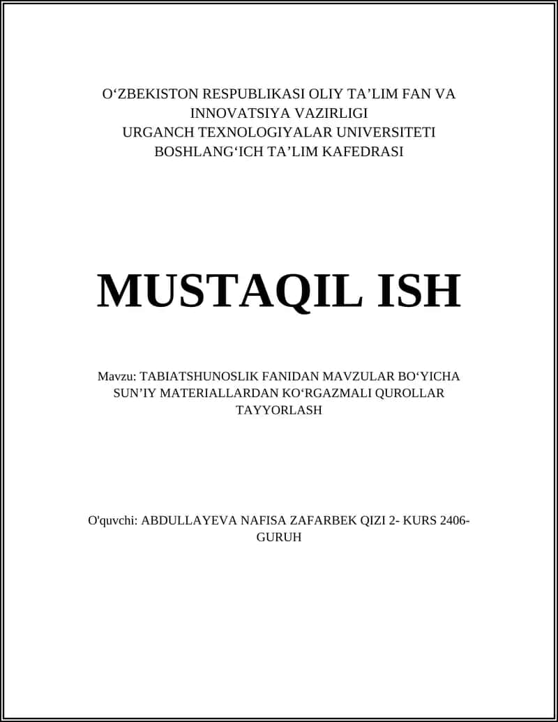 TABIATSHUNOSLIK FANIDAN MAVZULAR BOʻYICHA SUNʼIY MATERIALLARDAN KOʻRGAZMALI QUROLLAR TAYYORLASH