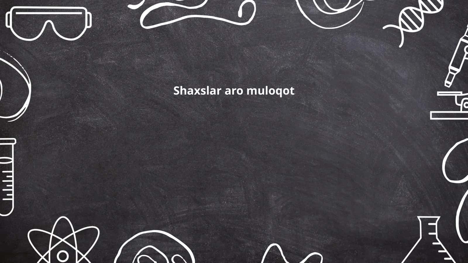 Shaxslar aro muloqot