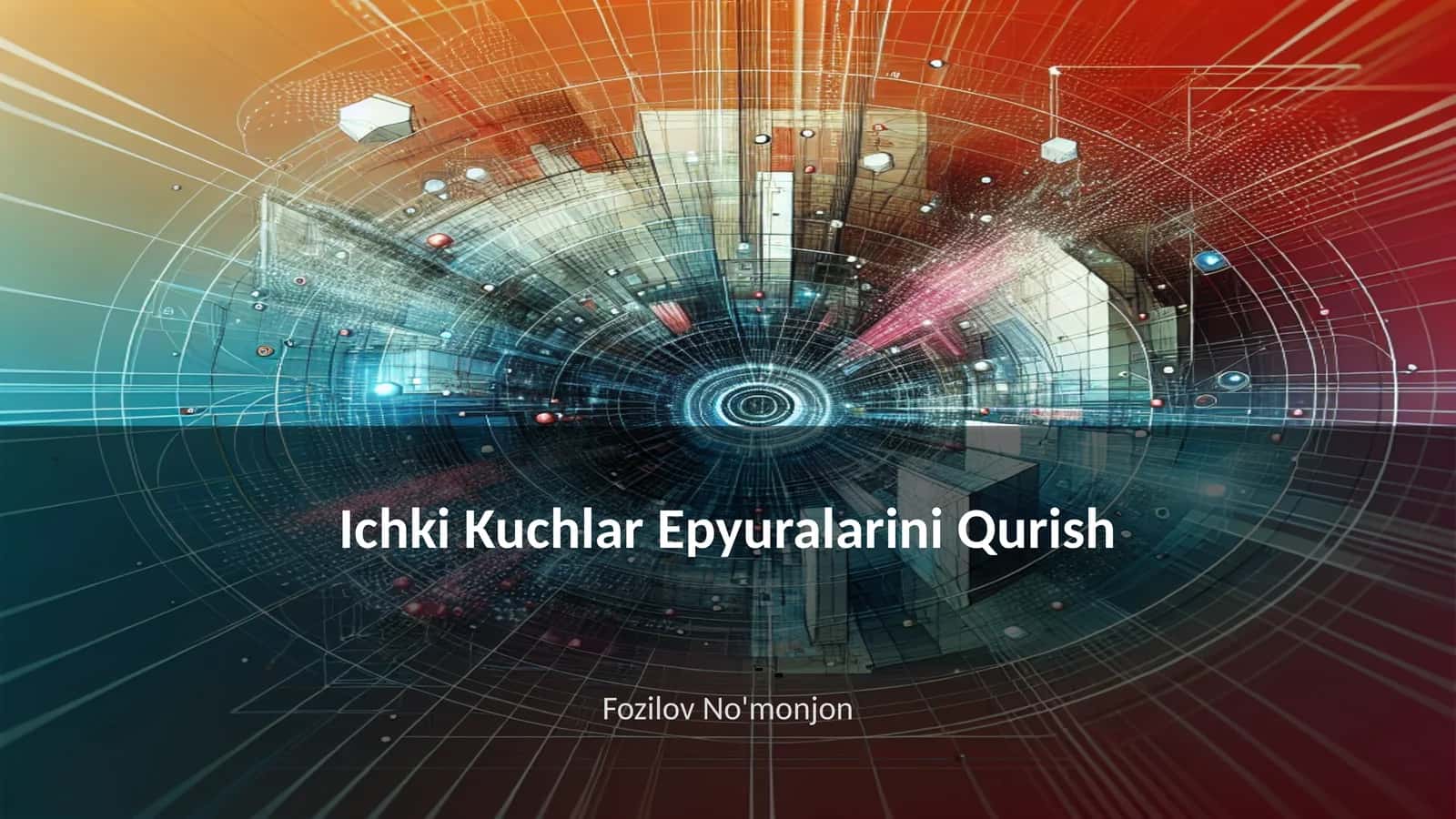 Ichki Kuchlar Epyuralarini Qurish