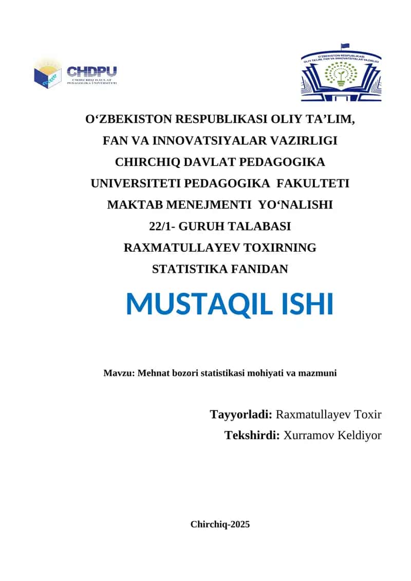 Mehnat bozori statistikasi mohiyati va mazmuni