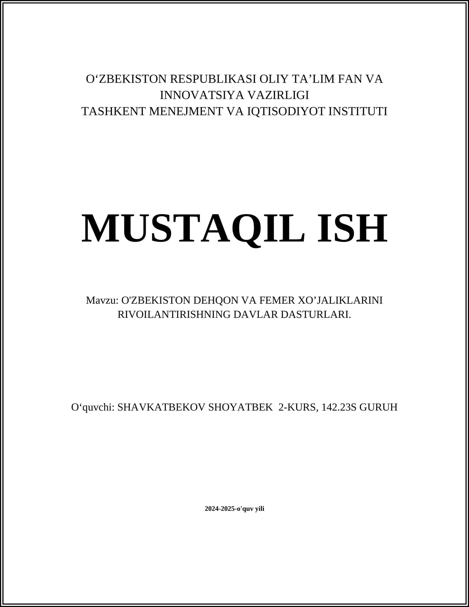 O'ZBEKISTON DEHQON VA FEMER XO’JALIKLARINI RIVOILANTIRISHNING DAVLAR DASTURLARI