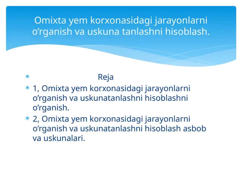 Omuxta yem sifatini baxolashda asosiy ko’rsatkichlarni aniqlash.