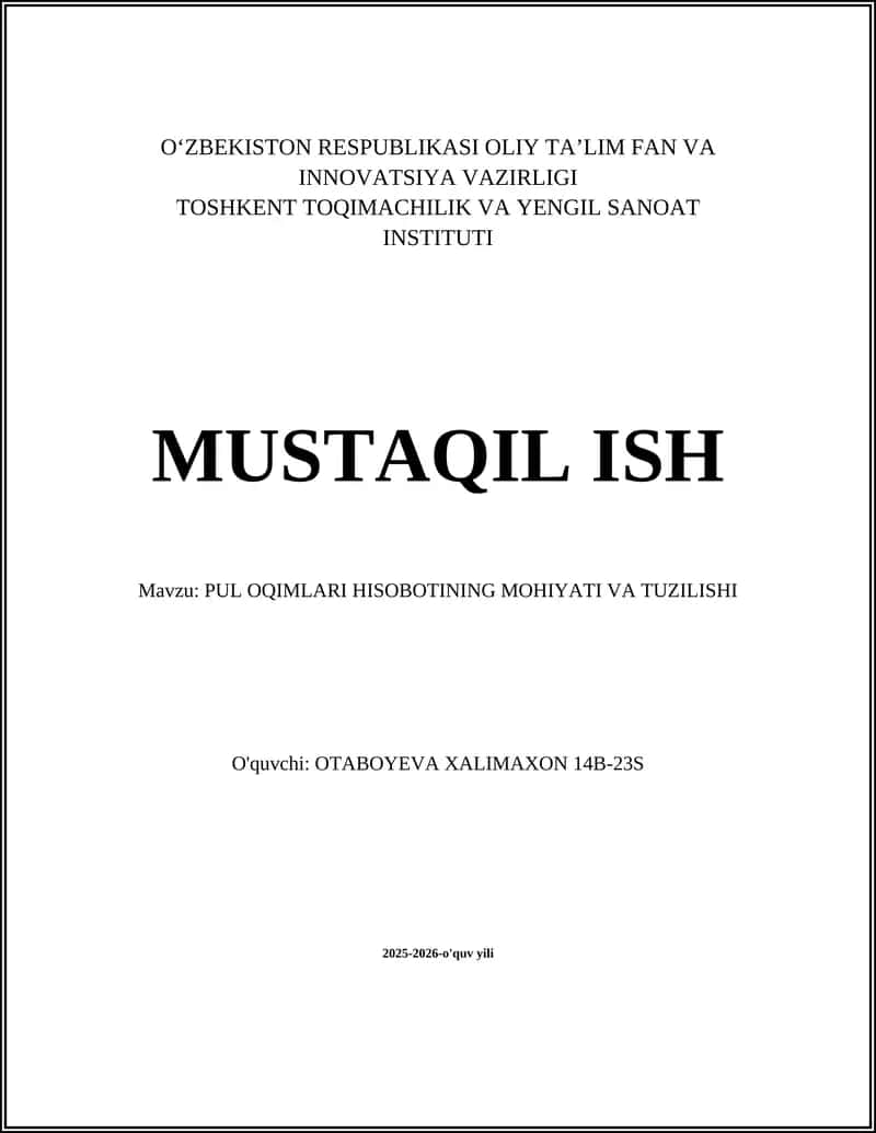 Pul oqimlari hisobotining mohiyati va tuzilishi