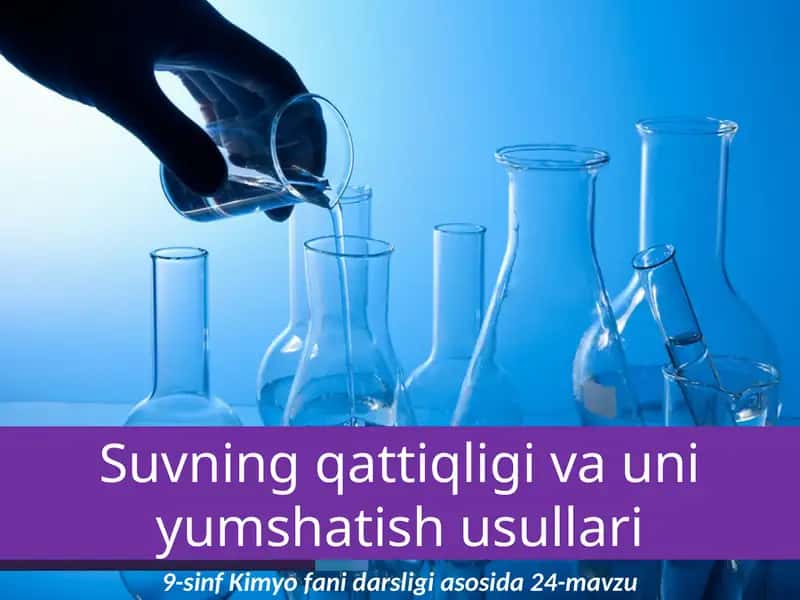 9-sinf Kimyofani darsligi asosida 24-mavzu