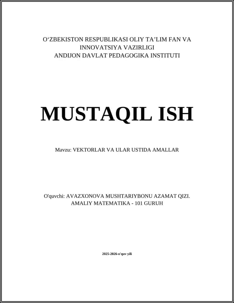 VEKTORLAR VA ULAR USTIDA AMALLAR