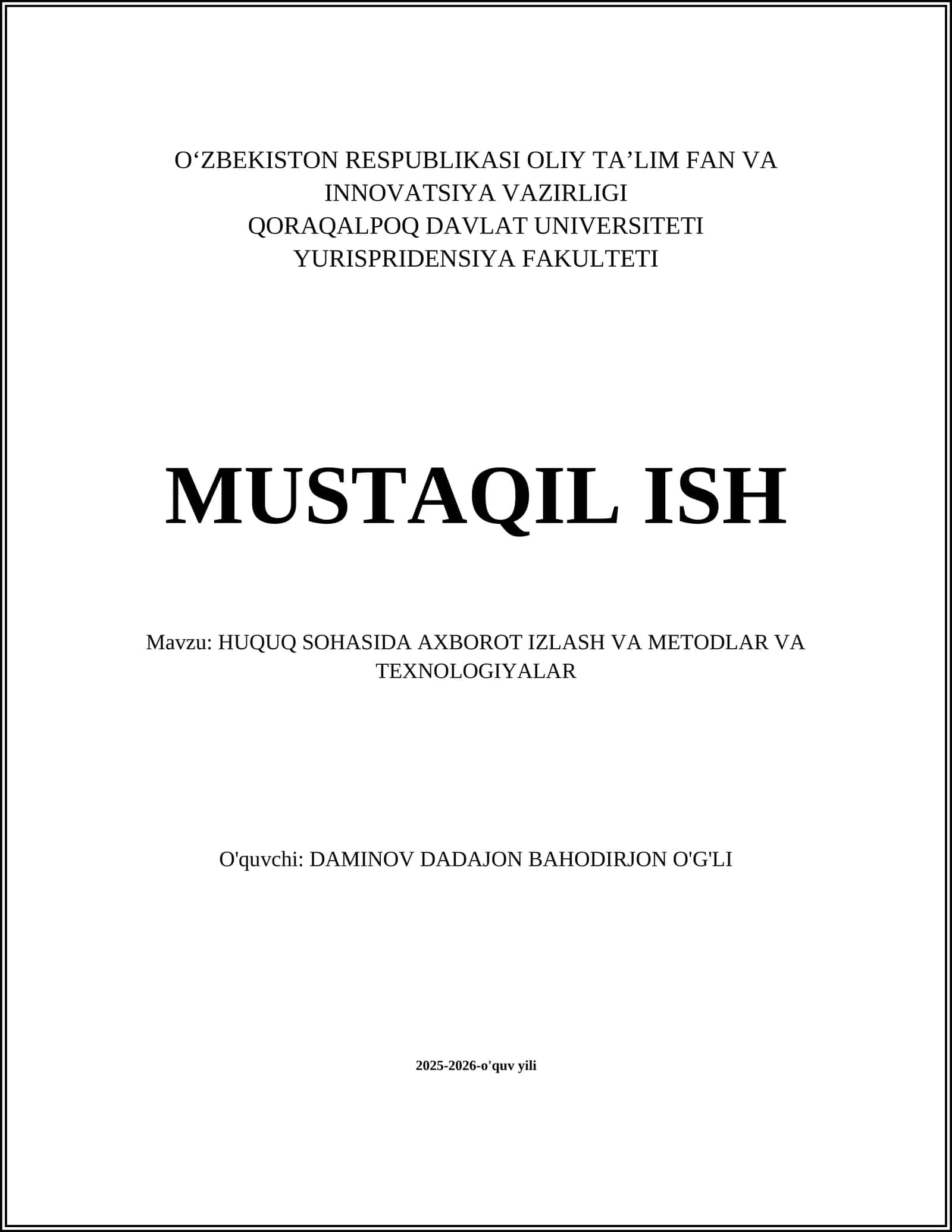 HUQUQ SOHASIDA AXBOROT IZLASH VA METODLAR VA TEXNOLOGIYALAR