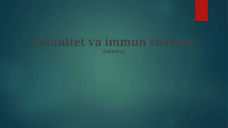 Imunitet va immun sistema