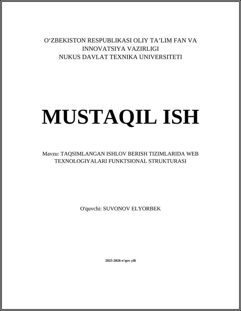 TAQSIMLANGAN ISHLOV BERISH TIZIMLARIDA WEB TEXNOLOGIYALARI FUNKTSIONAL STRUKTURASI
