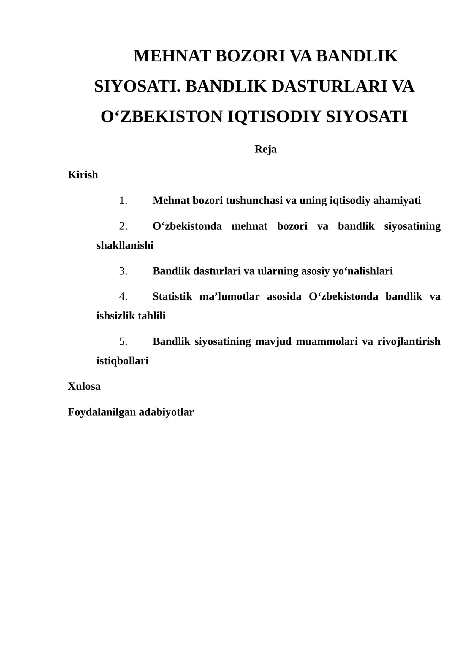 Mehnat bozori va bandlik siyosati