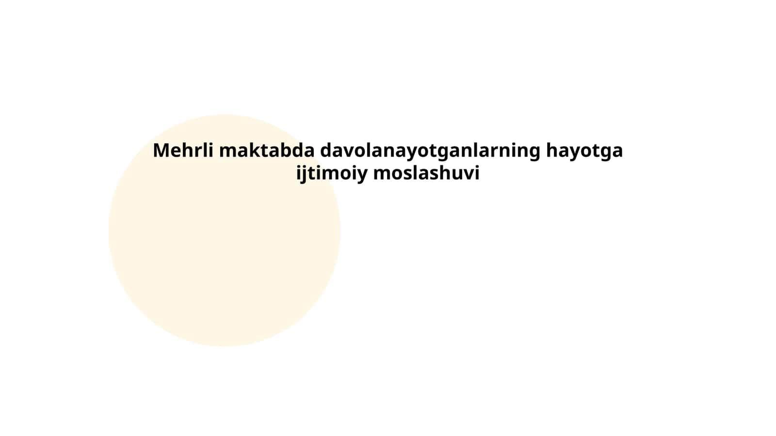 Mehrli maktabda davolanayotganlarning hayotga ijtimoiy moslashuvi