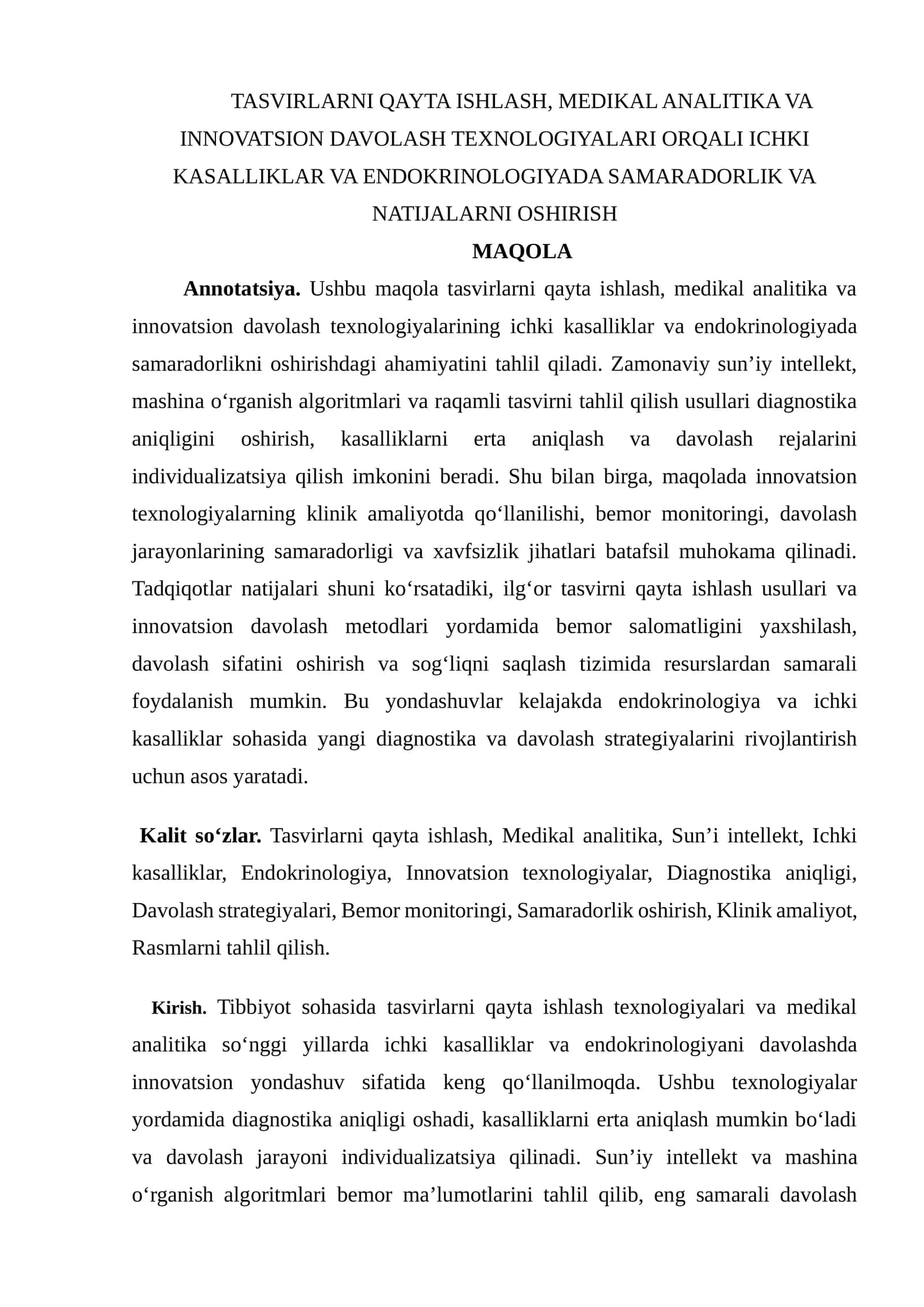 TASVIRLARNI QAYTA ISHLASH, MEDIKAL ANALITIKA VA INNOVATSION DAVOLASH TEXNOLOGIYALARI ORQALI ICHKI KASALLIKLAR VA ENDOKRINOLOGIYADA SAMARADORLIK VA NATIJALARNI OSHIRISH
