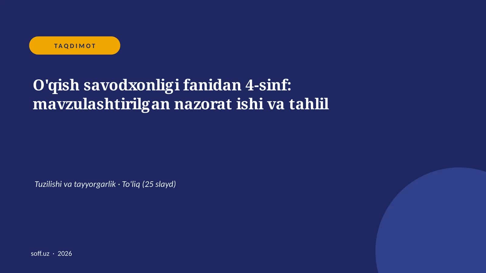 O'qish savodxonligi fanidan 4-sinf: mavzulashtirilgan nazorat ishi va tahlil