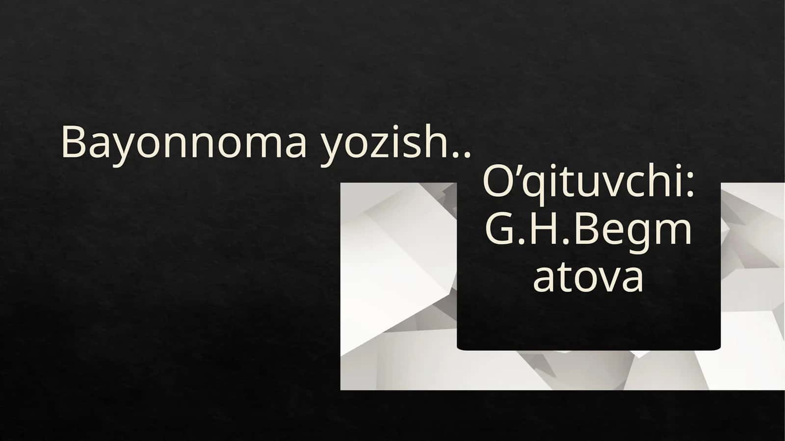 Bayonnoma yozish