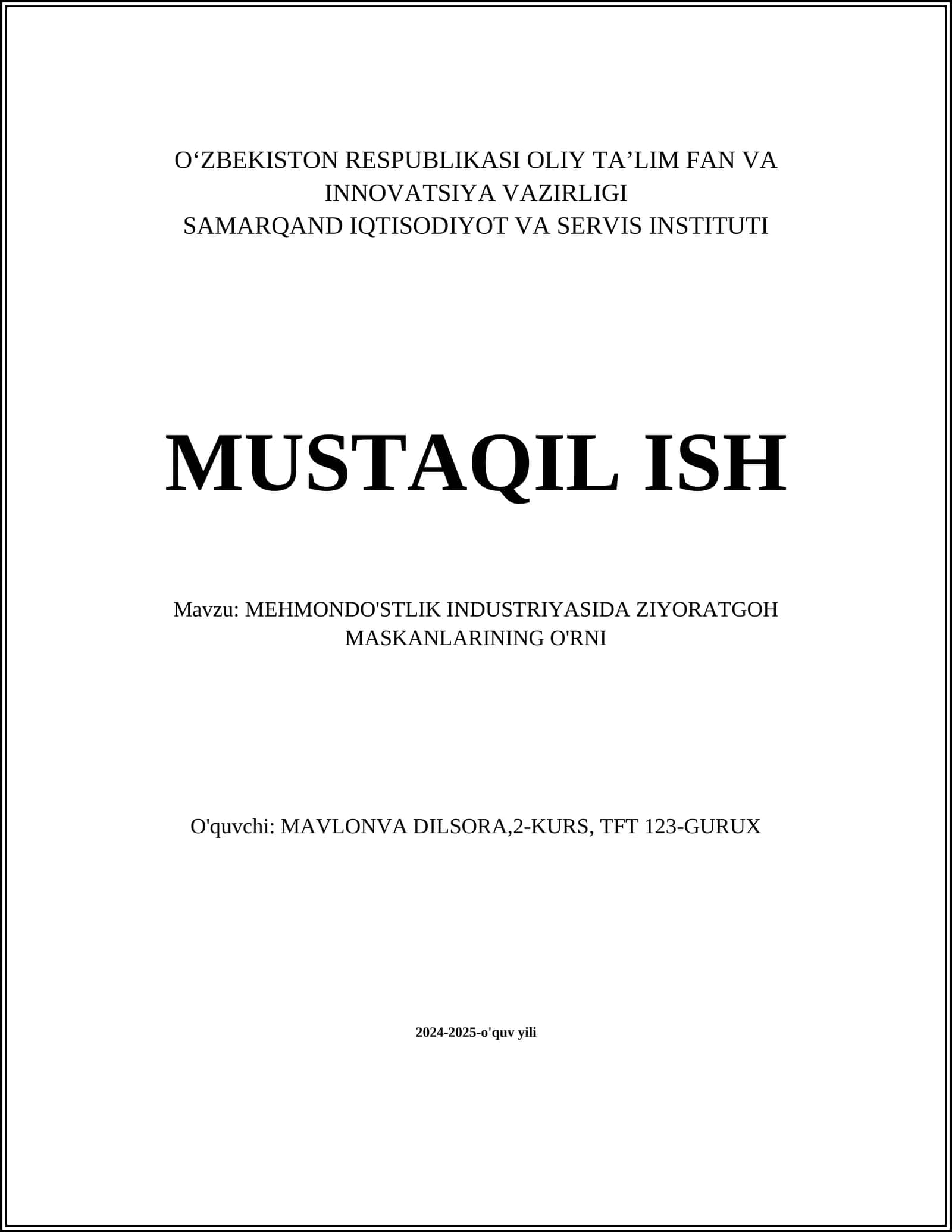MEHMONDO'STLIK INDUSTRIYASIDA ZIYORATGOH MASKANLARINING O'RNI