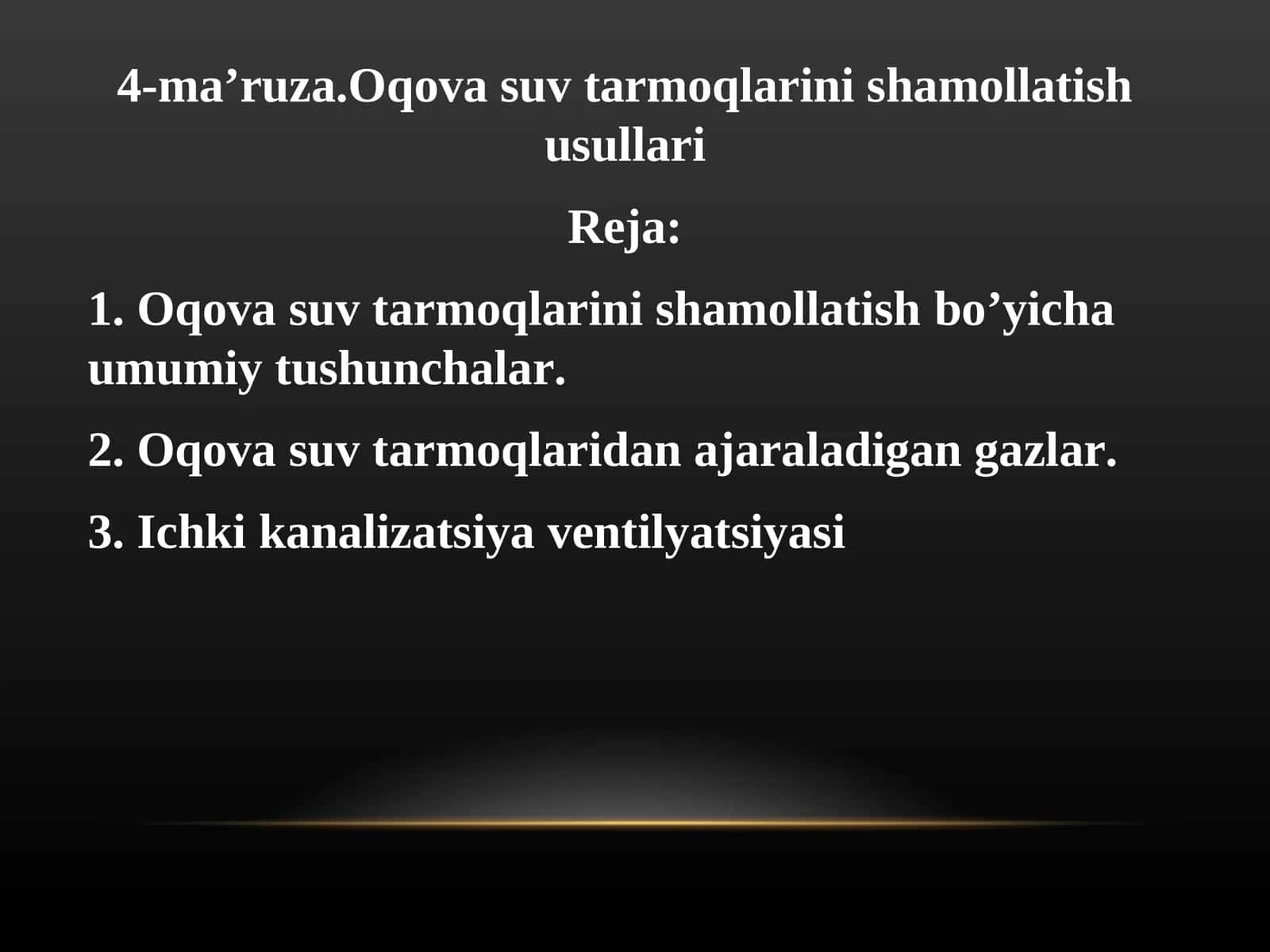 Oqova suv tarmoqlarini shamollatish usullari