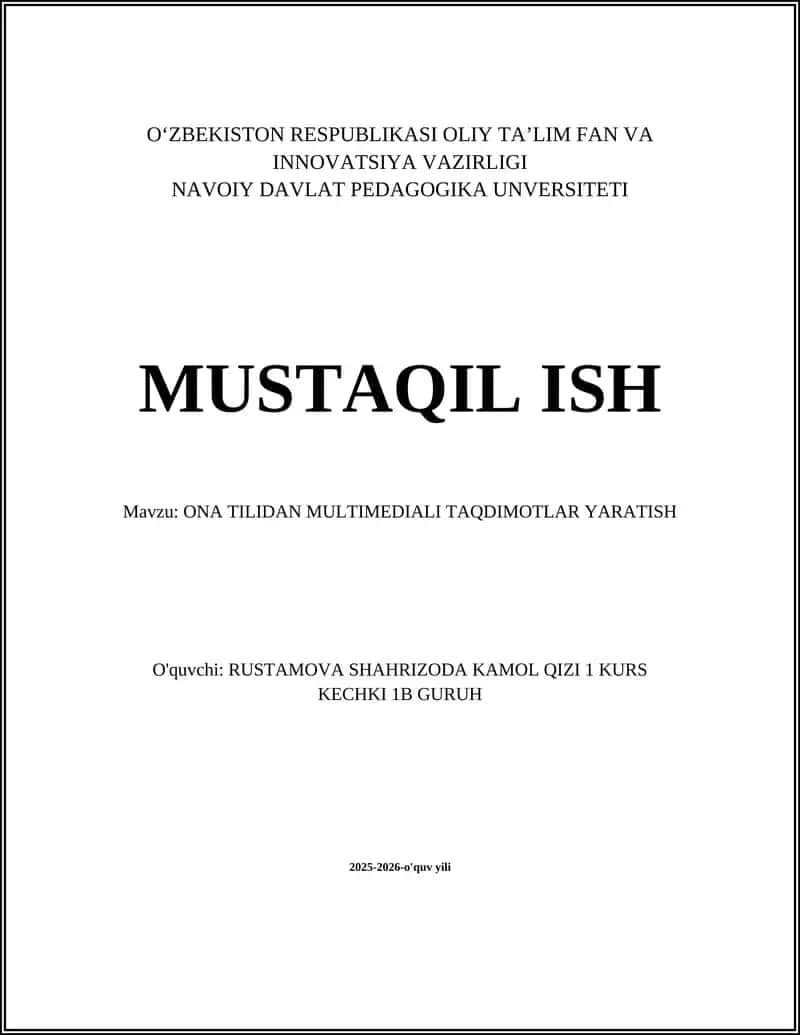 ONA TILIDAN MULTIMEDIALI TAQDIMOTLAR YARATISH
