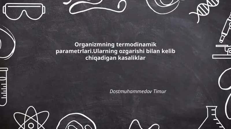 Organizmning termodinamik parametrlari