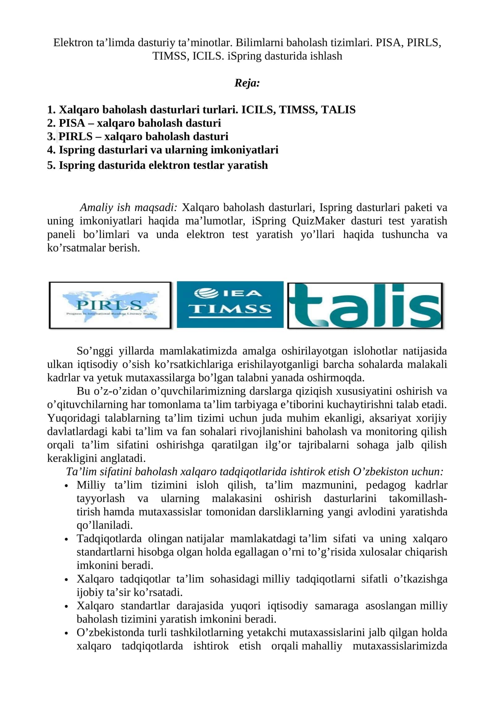 Elektron ta’limda dasturiy ta’minotlar. Bilimlarni baholash tizimlari. PISA, PIRLS, TIMSS, ICILS. iSpring dasturida ishlash