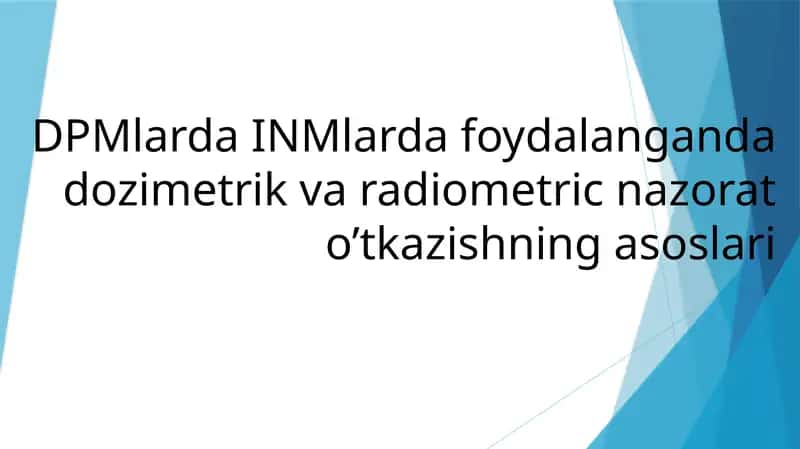 Dozimetriya va radiometriya nazorati