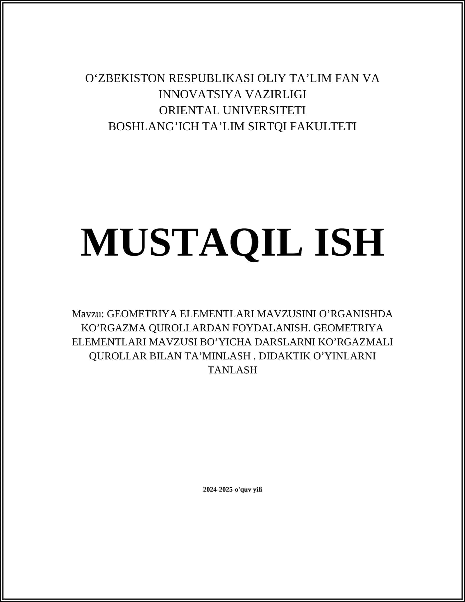 GEOMETRIYA ELEMENTLARI MAVZUSINI O’RGANISHDA KO’RGAZMA QUROLLARDAN FOYDALANISH. GEOMETRIYA ELEMENTLARI MAVZUSI BO’YICHA DARSLARNI KO’RGAZMALI QUROLLAR BILAN TA’MINLASH. DIDAKTIK O’YINLARNI TANLASH