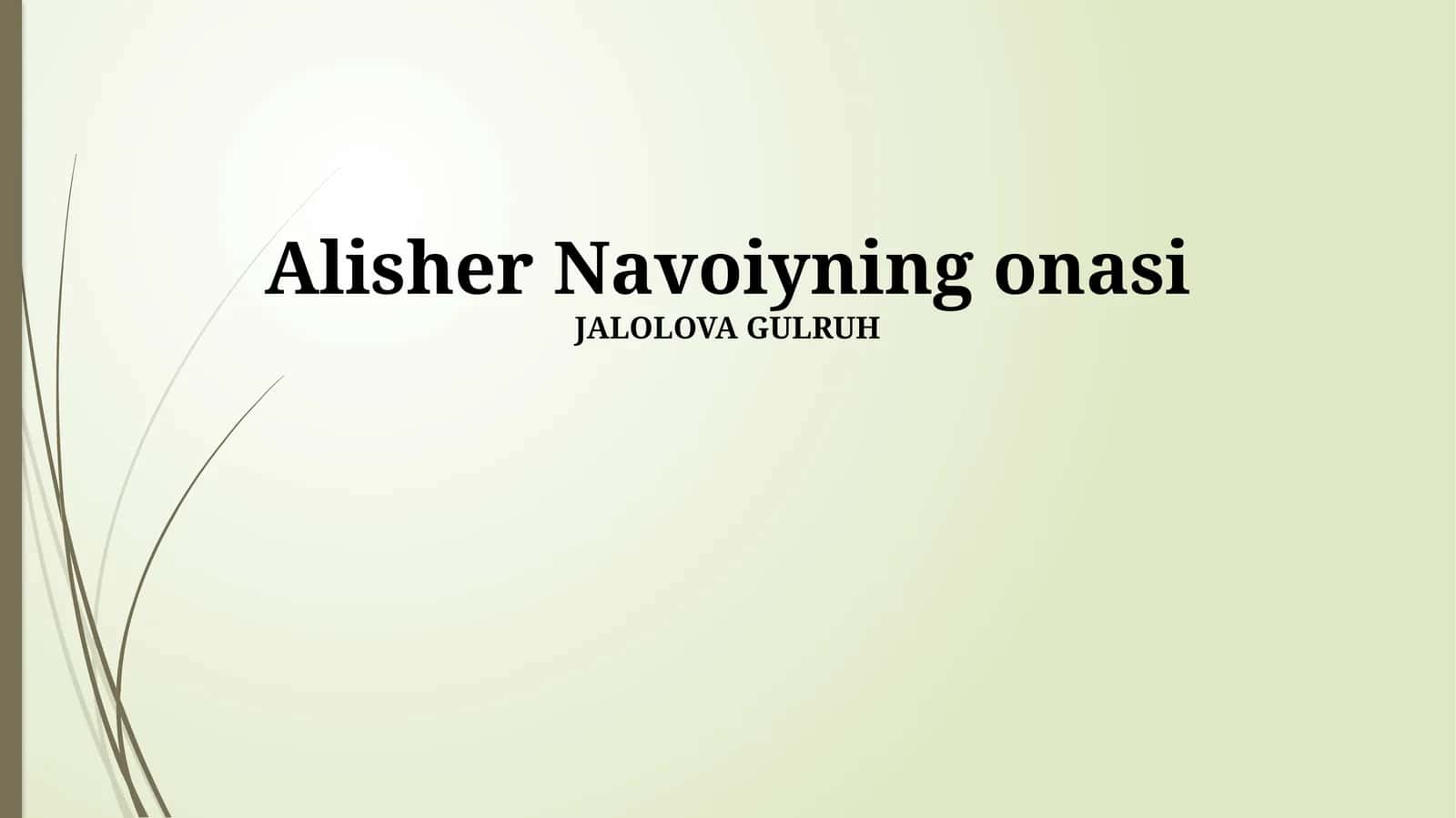 Alisher Navoiyning onasi