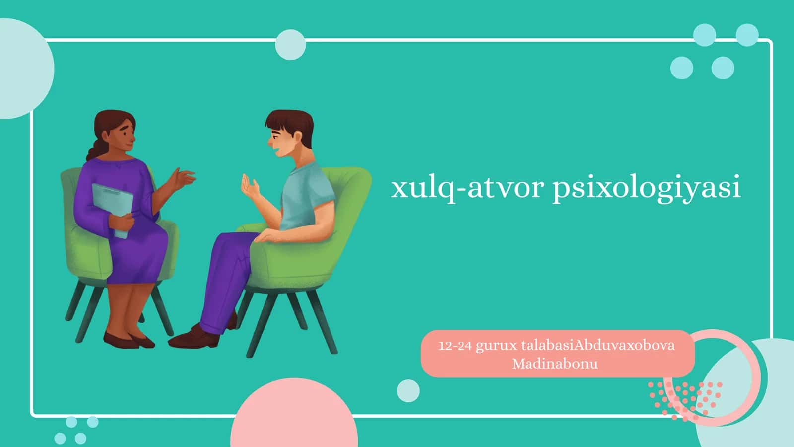 Xulq-atvor psixologiyasi