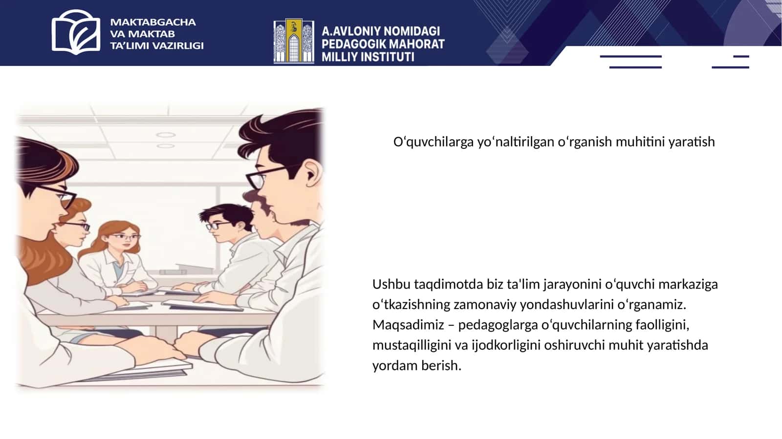 O‘quvchilarga yo‘naltirilgan o‘rganish muhitini yaratish
