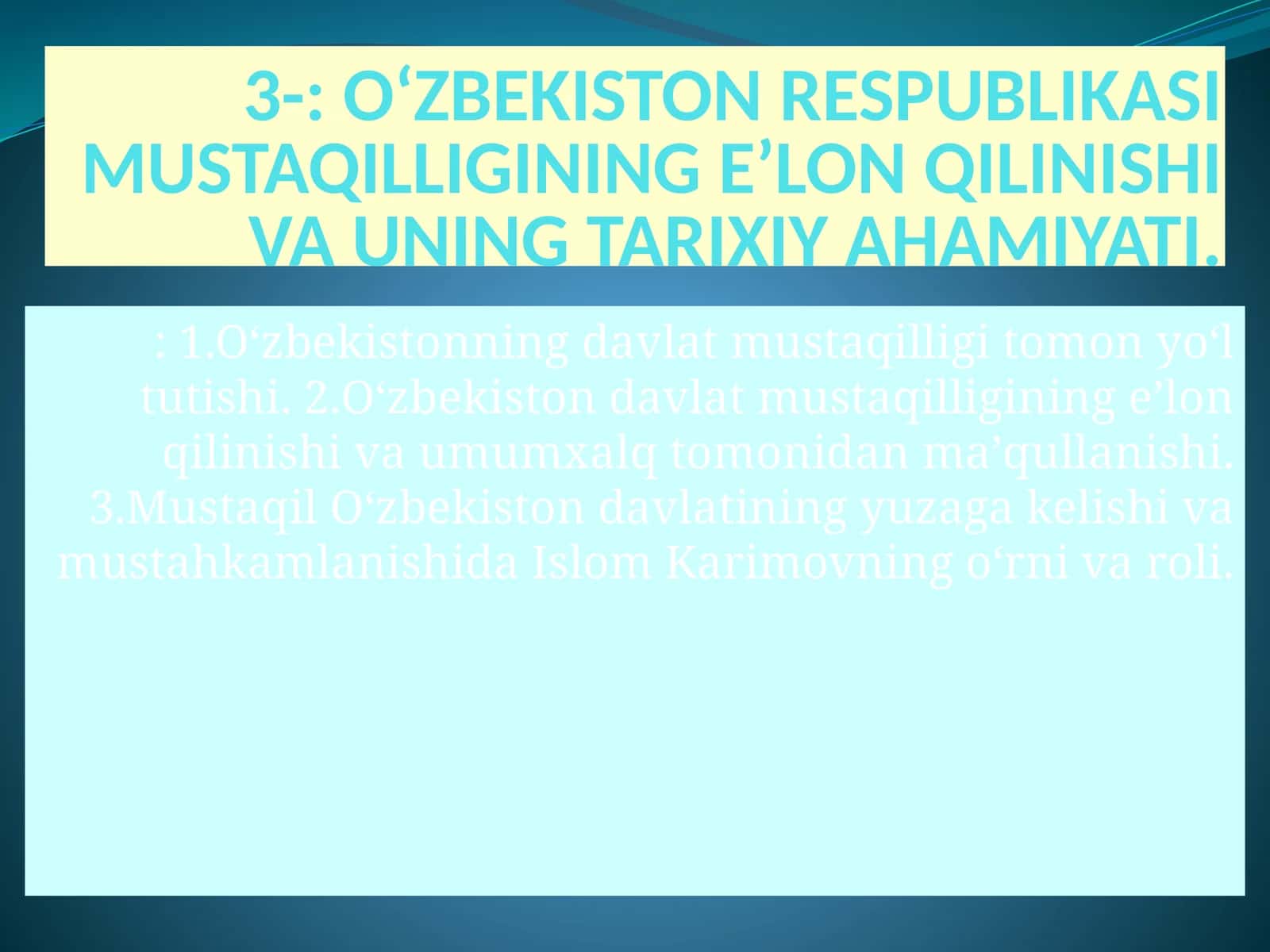 О‘zbekiston mustaqilikka erishish ostonasida