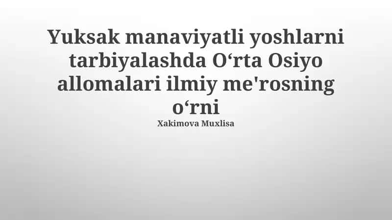 Markaziy Osiyo olimlarining ilmiy merosi