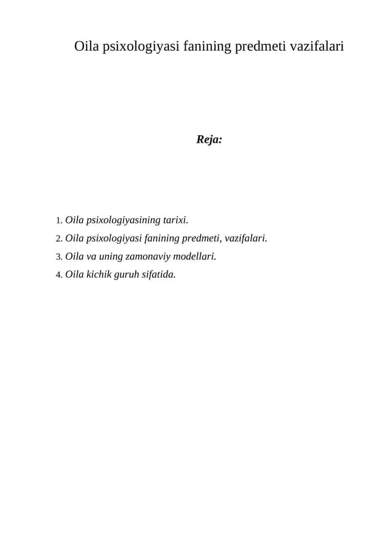 Oila psixologiyasi fanining predmeti vazifalari