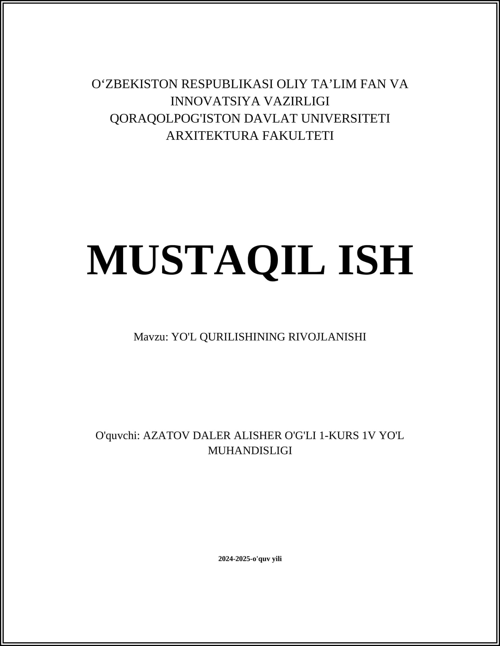 Yo'l qurilish texnologiyalari