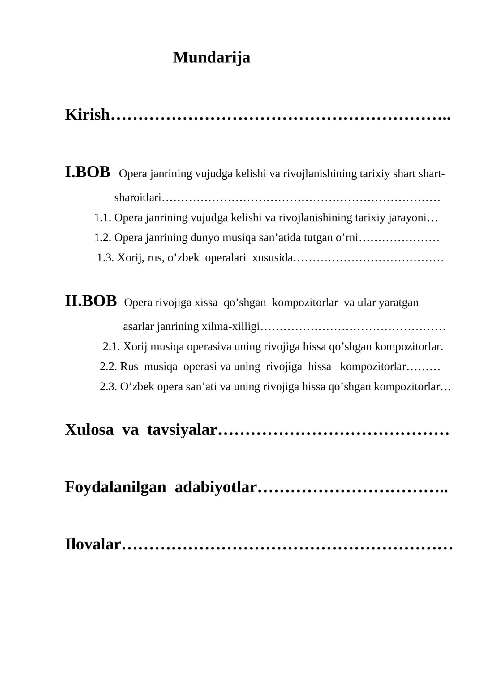 Opera janrining vujudga kelishi va rivojlanishining tarixiy shart shart-sharoitlari