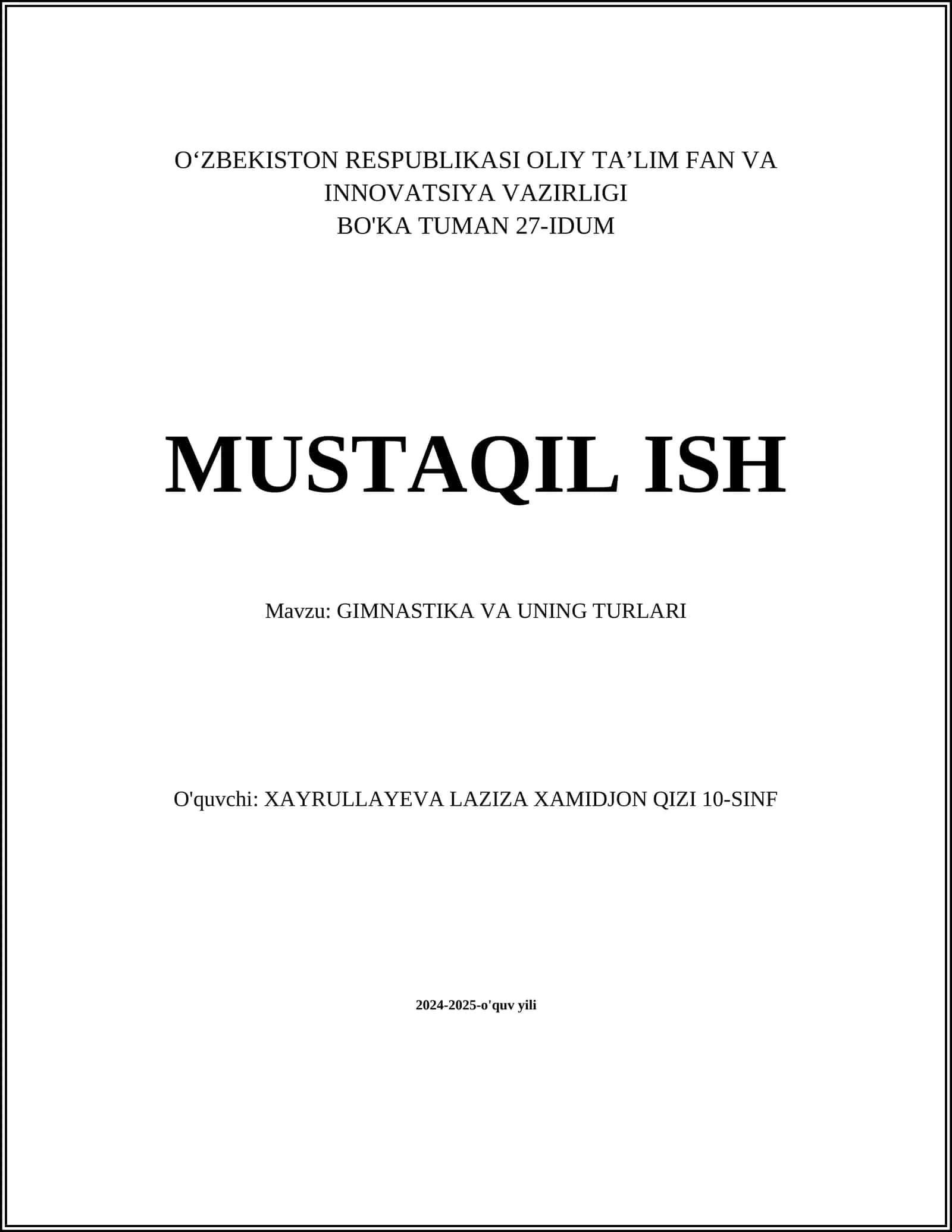 MUSTAQIL ISH Mavzu: GIMNASTIKA VA UNING TURLARI