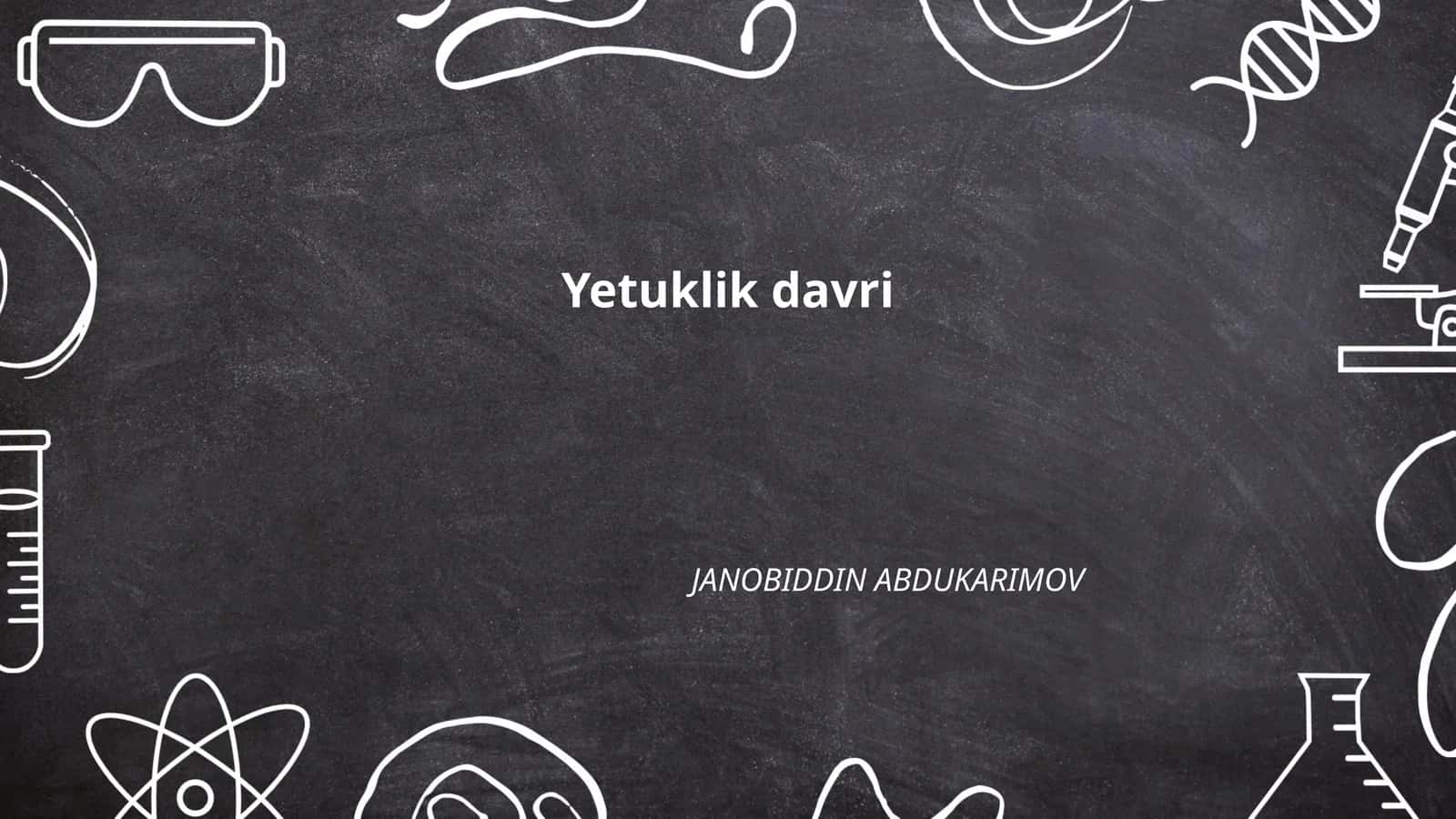 Yetuklik davri