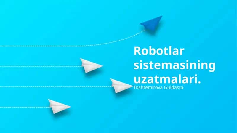 Robotlar sistemasining uzatmalari