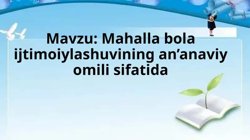 Mahalla bola ijtimoiylashuvi