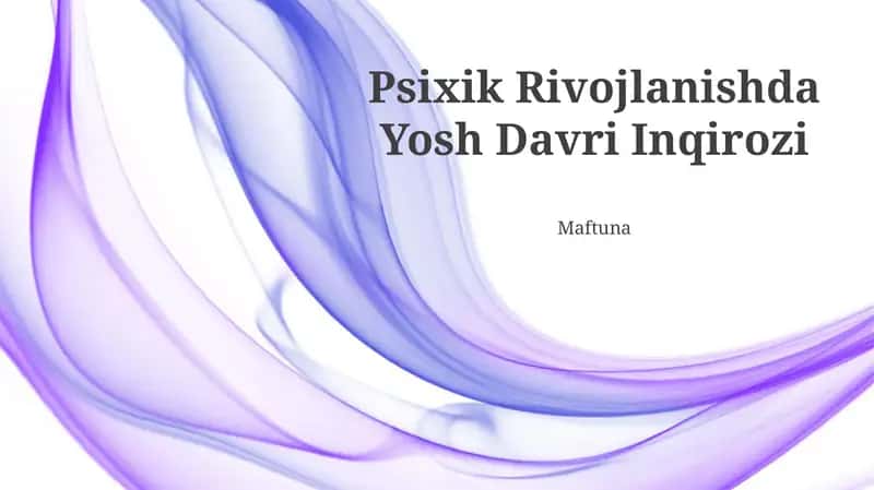 Psixik Rivojlanishda Yosh Davri Inqirozi