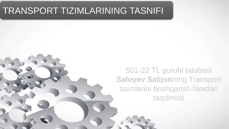 Transport tizimlaring tasnifi
