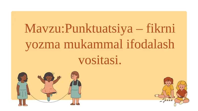 Punktuatsiya–fikrniyozmamukammalifodalashvositasi