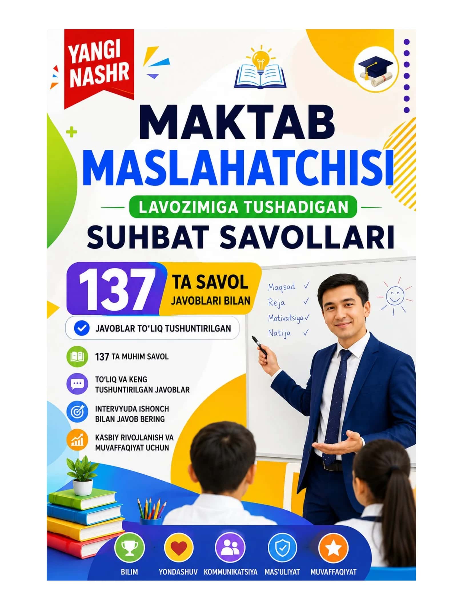 Maktab maslaxatchisi suxbat savollari 137 ta bilet