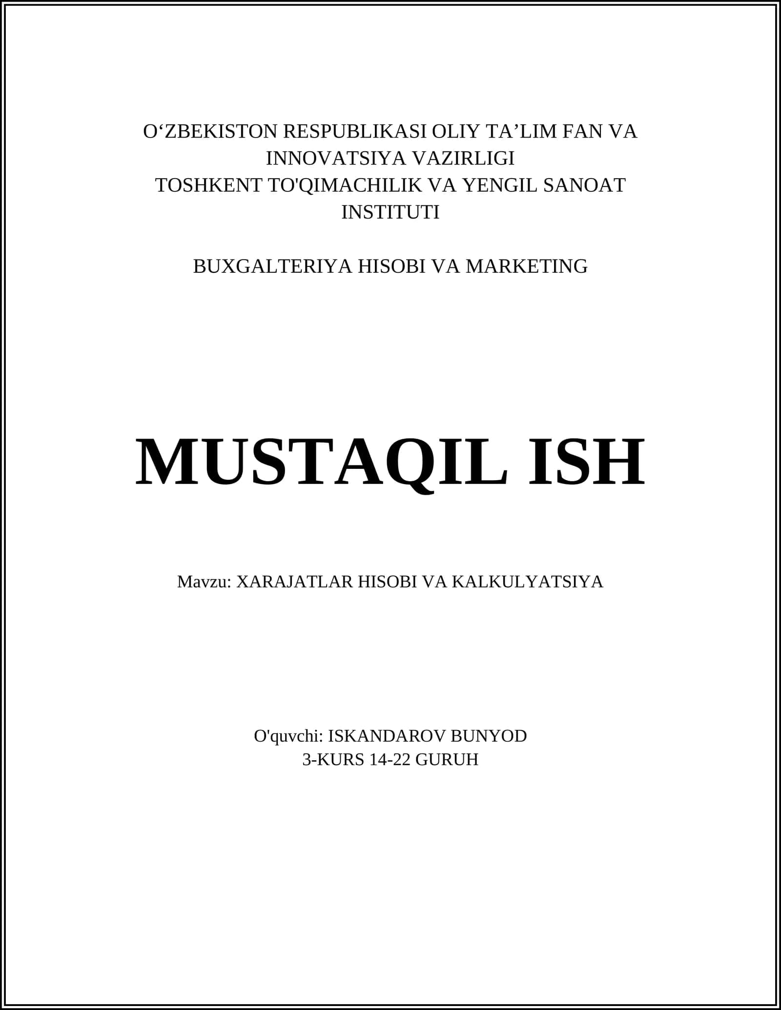 XARAJATLAR HISOBI VA KALKULYATSIYA