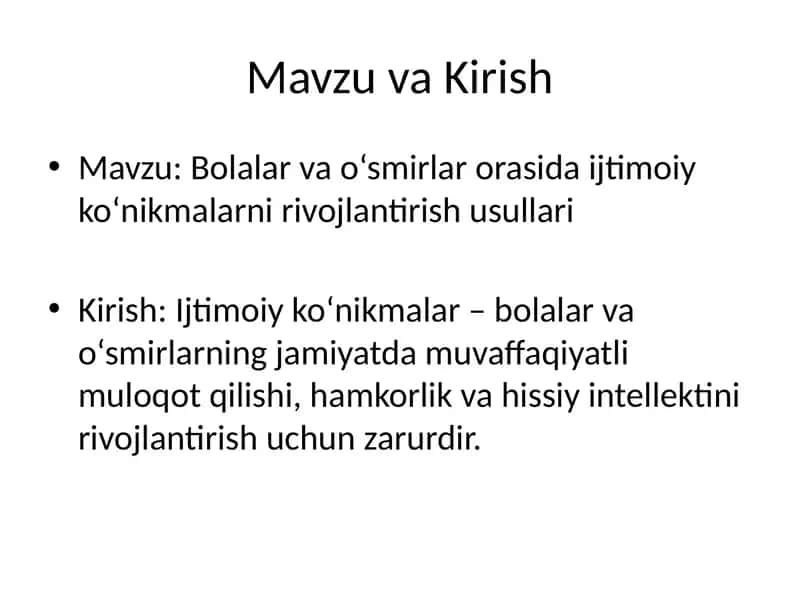 Ijtimoiy ko‘nikmalarni rivojlantirish usullari