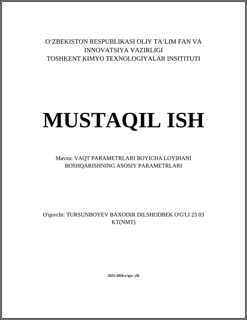 VAQT PARAMETRLARI BOYICHA LOYIHANI BOSHQARISHNING ASOSIY PARAMETRLARI