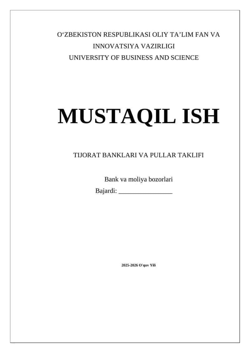 TIJORAT BANKLARI VA PULLAR TAKLIFI