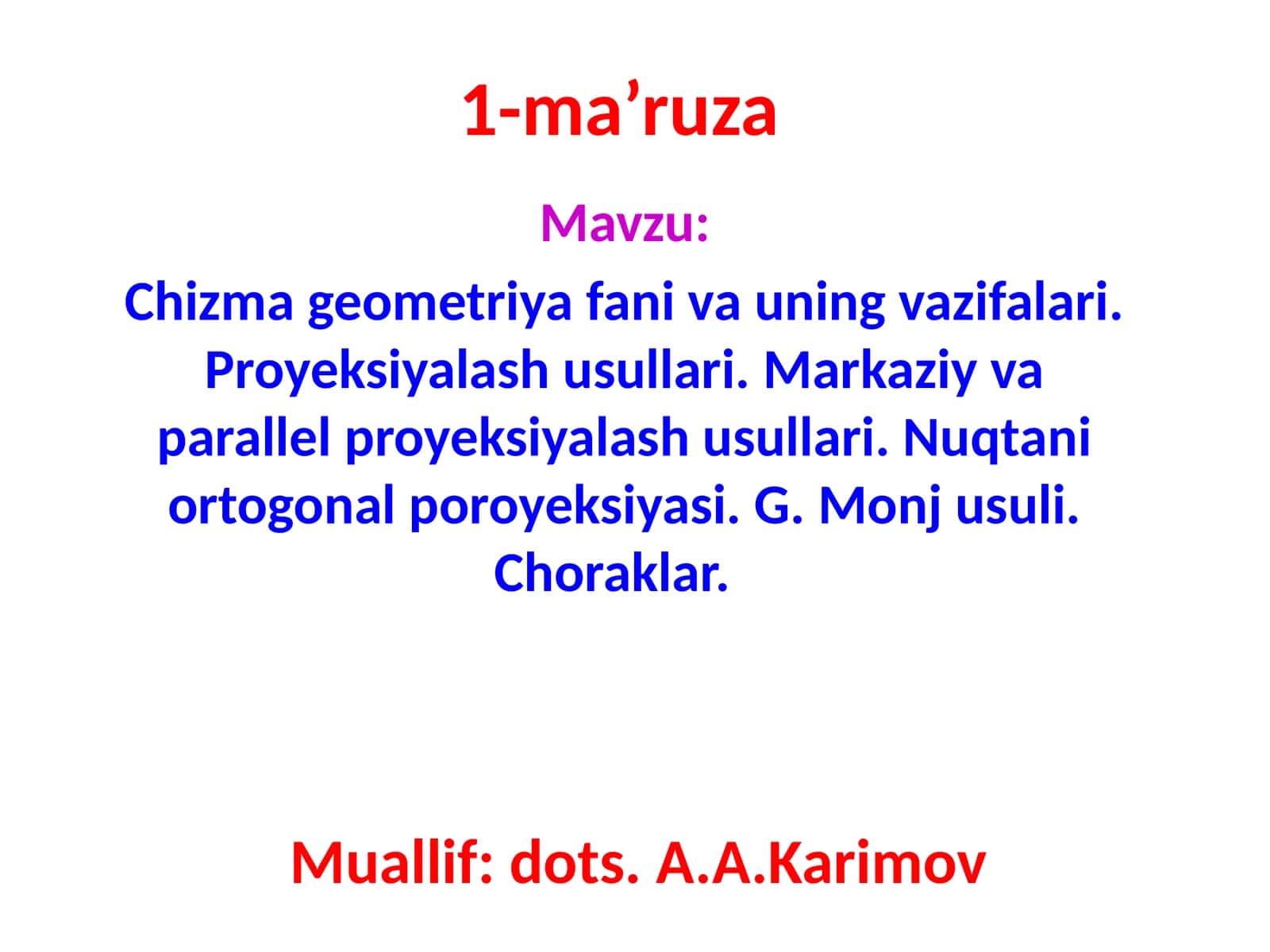 Chizma geometriya fan va uning vazifalari