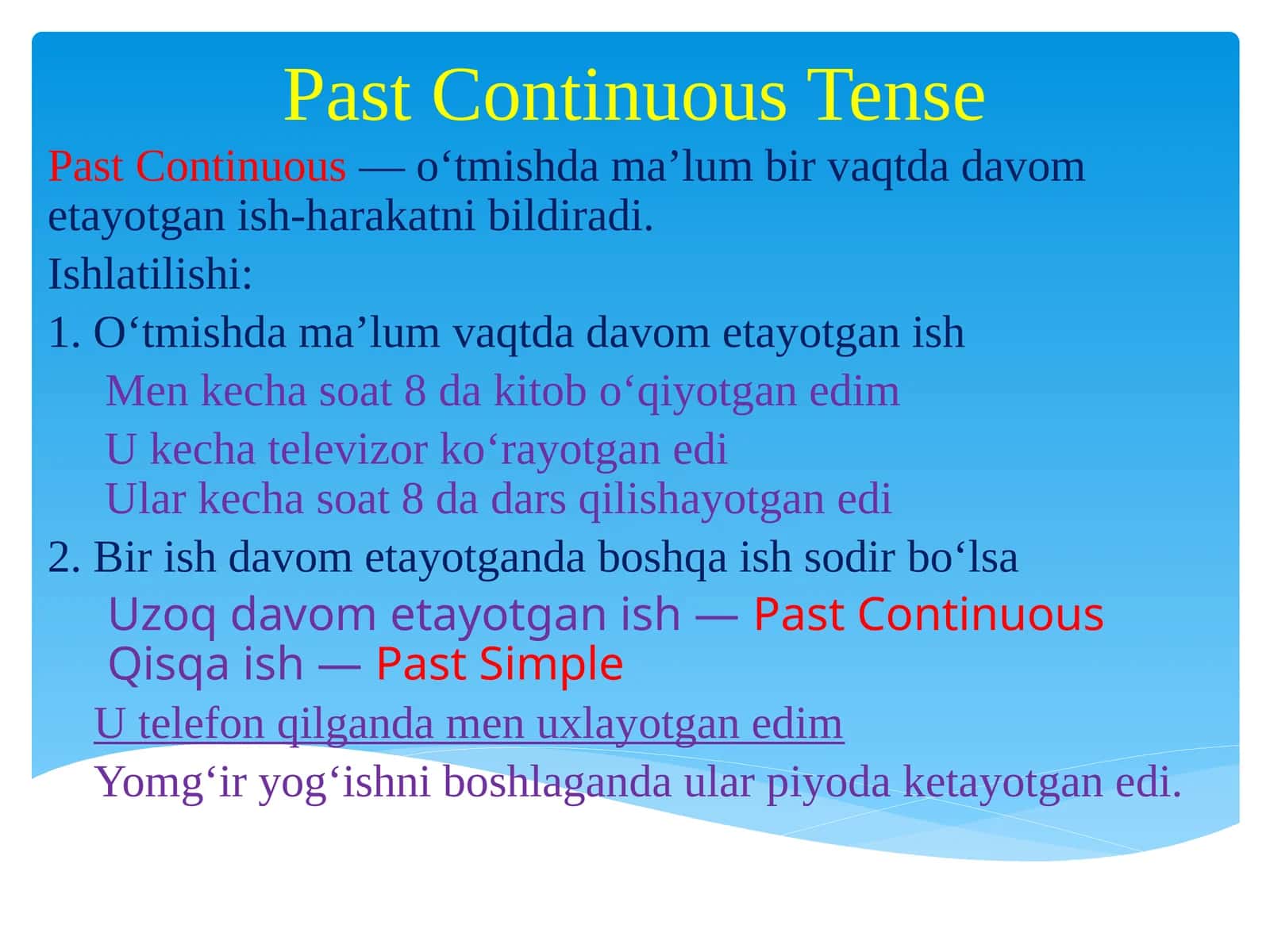 Past Continuous Tense