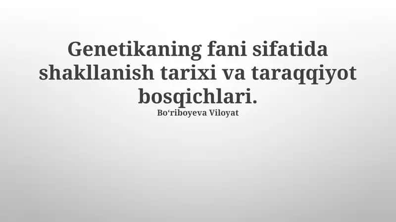 Genetika fanining tarixi